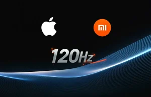 Xiaomi Apple 120Hz Technology