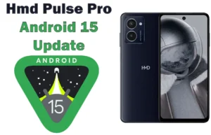 HMD Pulse Pro Android 15 update