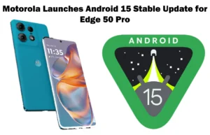 Motorola Edge 50 Pro Android 15 stable update