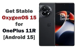 OnePlus 11R 5G Android 15 update OygenOS15