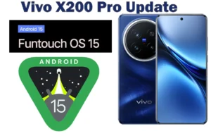 Vivo X200 Pro Android 15 update Funtouch OS 15