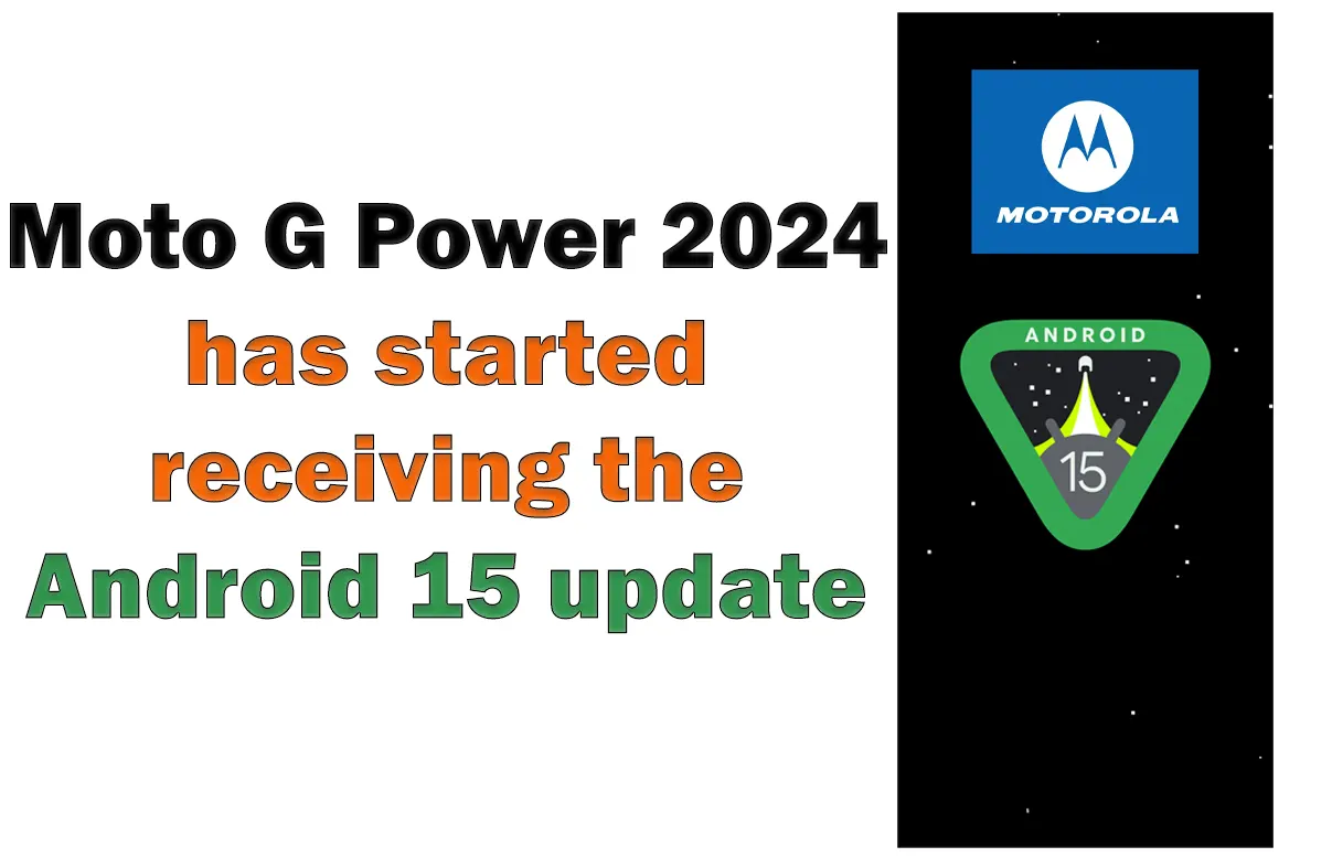 Moto G Power 2024 Android 15 Update