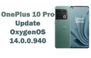 OnePlus 10 Pro update OxygenOS 14.0.0.940