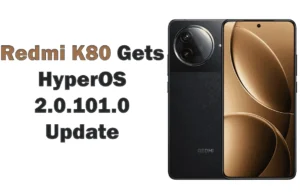 Redmi K80 update HyperOS 2.0.101.0