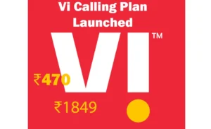 Vi Calling Plan ₹470 and ₹1849