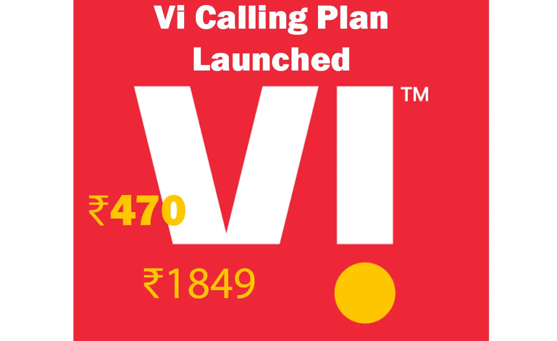 Vi Calling Plan ₹470 and ₹1849