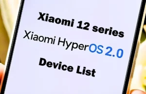 Xiaomi 12 Series HyperOS 2.0 update