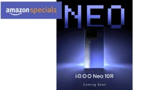 iQOO Neo 10R Amazon Launch