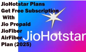 JioHotstar subscription free with Prepaid and AirFibre Plans