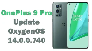 OnePlus 9 Pro update OxygenOS 14.0.0.740