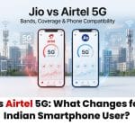 Jio vs Airtel 5G